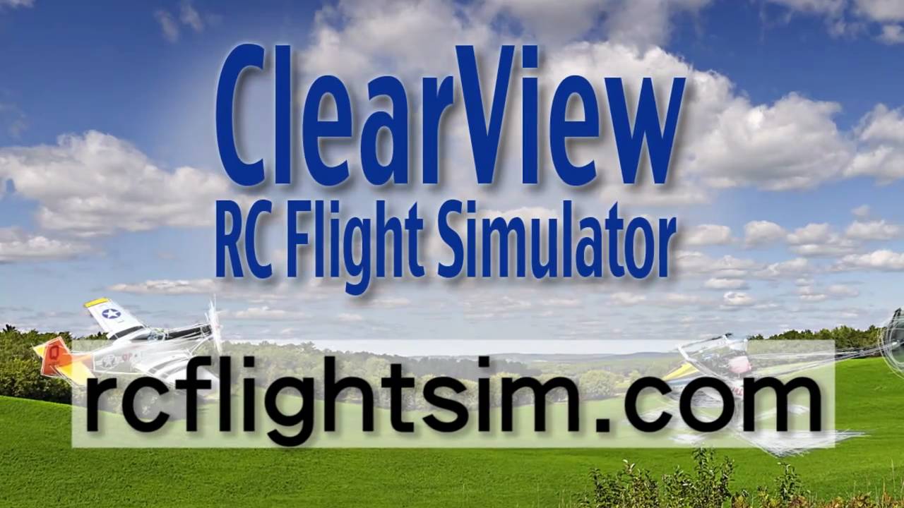 clearview rc flight simulator review